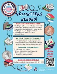 Teal volunteer recruitment flyer that reads as follows: ARE YOU OR SOMEONE YOU KNOW: Wanting to get involved with your community? Into reading, chatting, and playing fun games? Interested in Bilingual teaching opportunities? Wanting to be part of a positive team? Passionate about early education? Good with kids? Our Littles Count: Big Change! program introduces building block concepts through storytelling and play at community centers. 